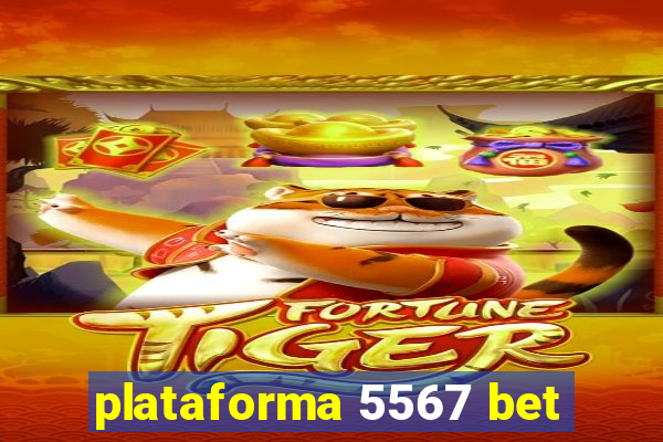 plataforma 5567 bet